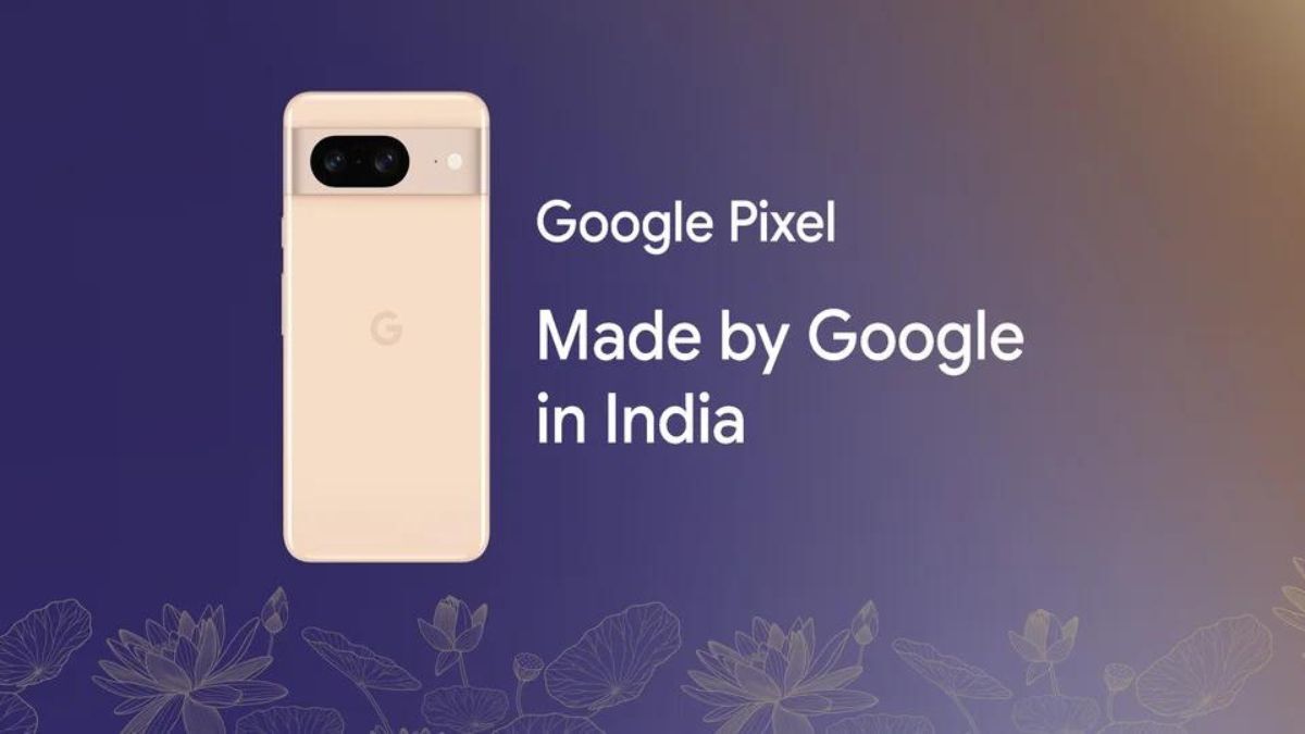 google announces plan to manufacture pixel phones in india starting with pixel 8