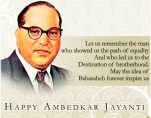 remembering dr b r ambedkar on his birthday on april 14