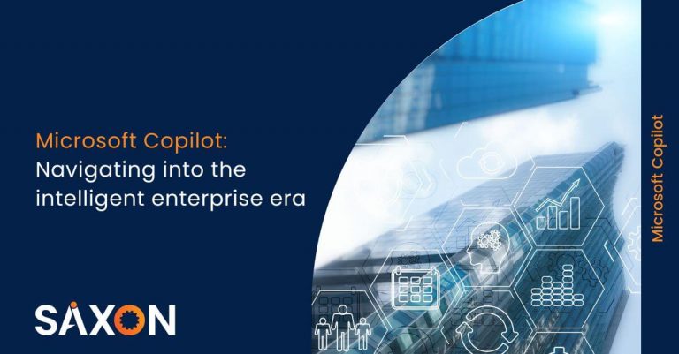 Microsoft Copilot Navigating into the intelligent enterprise era Saxon AI 1