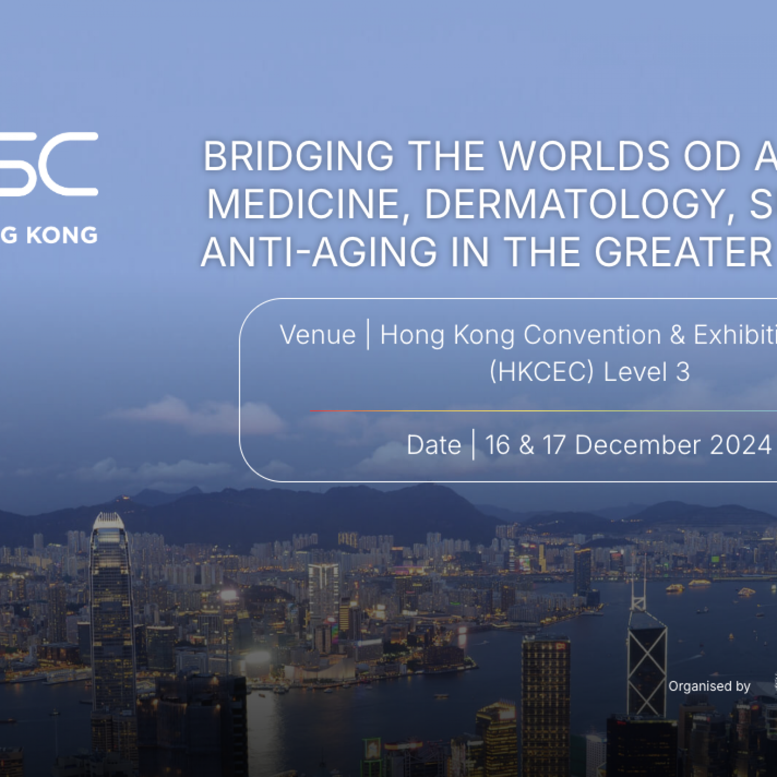 Aesthetic Medicine & Surgery Conference & Exhibition (AMSC) Hong Kong